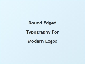 Modern Logos with Soft Typography Edges